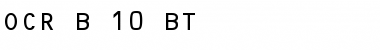 Download OCR-B 10 BT Regular Font