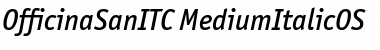 Download OfficinaSanITC Medium Italic Font