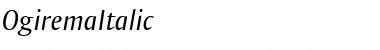 Download Ogirema Italic Font Title Preview