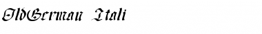 Download OldGerman-Itali Regular Font Title Preview