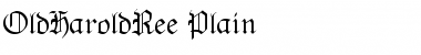 Download OldHaroldRee Plain Font Title Preview