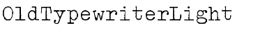 Download OldTypewriterLight Regular Font Title Preview