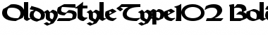Download OldyStyleType102 Bold Font Title Preview