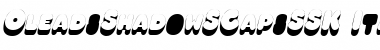 Download OleadsShadowSCapsSSK Italic Font Title Preview