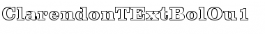 Download ClarendonTExtBolOu1 Regular Font Title Preview