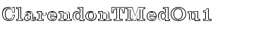 Download ClarendonTMedOu1 Regular Font Title Preview