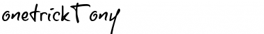 Download onetrickTony Regular Font Title Preview