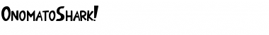 Download OnomatoShark! OnomatoShark! Font Title Preview