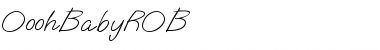 Download OoohBabyROB Regular Font Title Preview