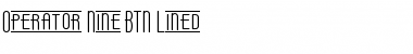 Download Operator Nine BTN Lined Regular Font Title Preview