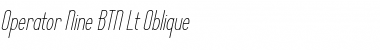 Download Operator Nine BTN Lt Oblique Font Title Preview