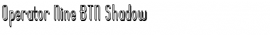 Download Operator Nine BTN Shadow Regular Font Title Preview