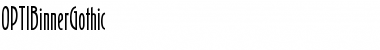 Download OPTIBinnerGothic Medium Font Title Preview