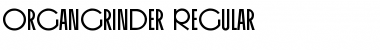 Download OrganGrinder Regular Font Title Preview