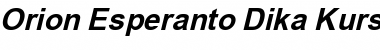 Download Orion Esperanto Dika Kursiva Font Title Preview