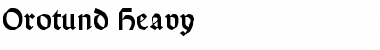 Download Orotund Heavy Font Title Preview