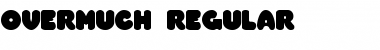 Download Overmuch Regular Font Title Preview