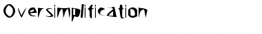 Download Oversimplification Regular Font Title Preview