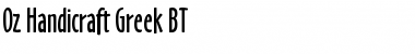Download OzHandicraftGreek BT Roman Font Title Preview