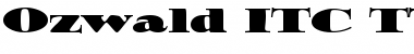 Download Ozwald ITC TT Regular Font Title Preview