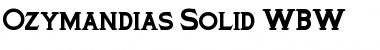 Download Ozymandias Solid WBW Regular Font Title Preview