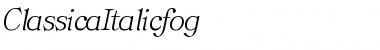 Download ClassicaItalic.fog fog Font Title Preview