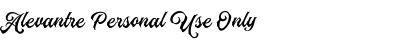 Download Alevantre Personal Use Only Regular Font Title Preview