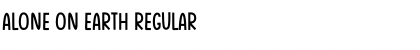 Download Alone On Earth Regular Font Title Preview