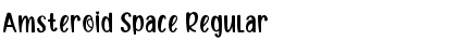 Download Amsteroid Space Regular Font Title Preview