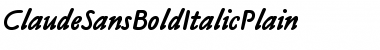 Download ClaudeSansBoldItalicPlain Regular Font Title Preview