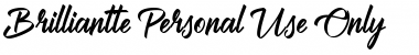 Download Brilliantte Presonal Use Only Regular Font Title Preview