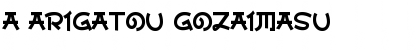 Download a Arigatou Gozaimasu Regular Font