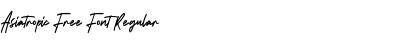 Download Asiatropic Free Font Regular Font Title Preview