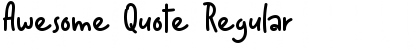 Download Awesome Quote Regular Font Title Preview