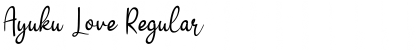 Download Ayuku Love Regular Font Title Preview