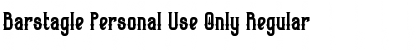 Download Barstagle Personal Use Only Regular Font Title Preview
