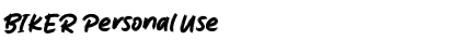 Download BIKER Personal Use Font Title Preview