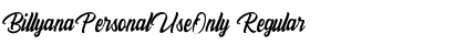 Download BillyanaPersonalUseOnly Regular Font Title Preview