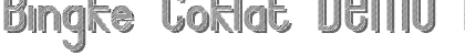Download Bingke Coklat DEMO Regular Font Title Preview