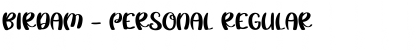 Download Birdam - PERSONAL Regular Font Title Preview