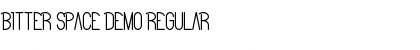 Download Bitter Space Demo Regular Font Title Preview