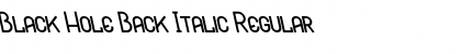 Download Black Hole Back Italic Regular Font Title Preview