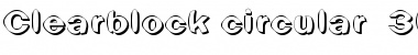Download Clearblock circular - 3DFX Regular Font Title Preview