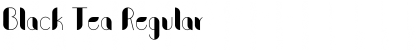 Download Black Tea Regular Font Title Preview