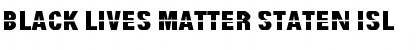 Download Black Lives Matter Staten Isl Font Title Preview