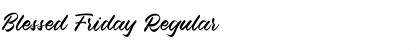 Download Blessed Friday Regular Font Title Preview