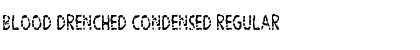 Download Blood Drenched Condensed Regular Font Title Preview