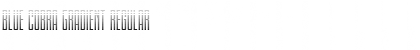 Download Blue Cobra Gradient Regular Font Title Preview
