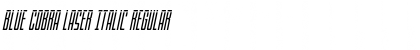 Download Blue Cobra Laser Italic Regular Font Title Preview