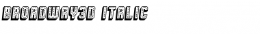 Download Broadway 3D Italic Font Title Preview